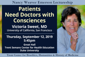 Emerson Lecture - Patients Need Doctors with Consciences